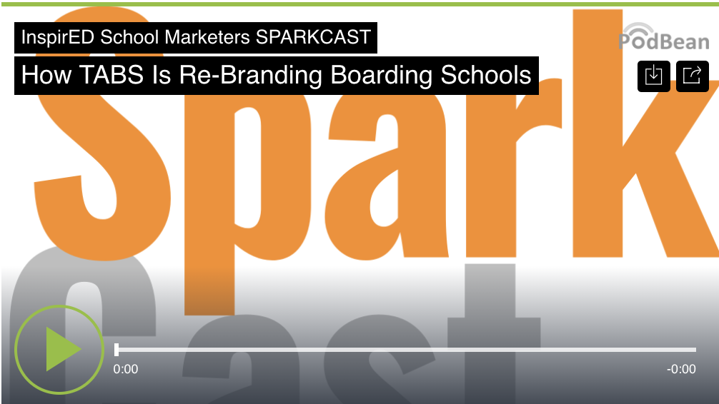 [PODCAST] How TABS Is Re-Branding Boarding Schools