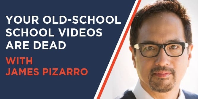 [Podcast] Your Old School Video Is Dead - with James Pizarro