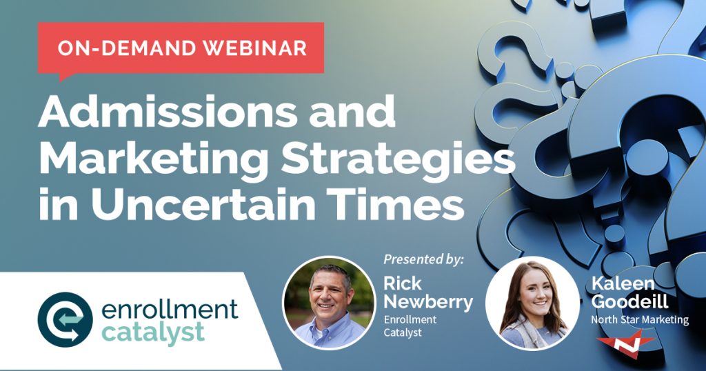 [WEBINAR] Admissions and Marketing Strategies in Uncertain Times
